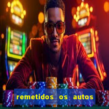 remetidos os autos para contadoria quanto tempo demora